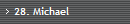 28. Michael