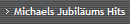 Michaels Jubilums Hits