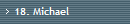 18. Michael