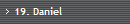 19. Daniel