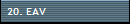 20. EAV