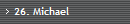 26. Michael