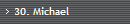 30. Michael