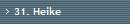 31. Heike