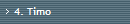 4. Timo