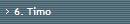 6. Timo