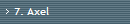 7. Axel