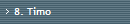 8. Timo