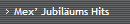 Mex Jubilums Hits