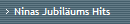 Ninas Jubilums Hits