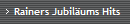 Rainers Jubilums Hits